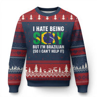 I Hate Being Sexy But I'm Brazilian Brazil Ugly Christmas Sweater Funny Sarcastic National Pride