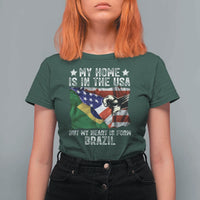 Brazilian American Patriot Heart Is From Brazil Flag T Shirt For Women