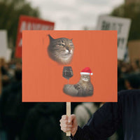 Funny Cat Christmas Protest Sign Cats Drinking Wine Oddly Specific Meme - Wonder Print Shop