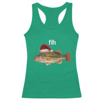 Funny Misspelled Fish Christmas Meme Racerback Tank Top - Wonder Print Shop