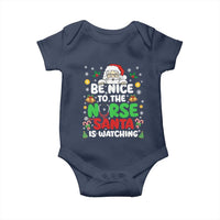 Christmas Nurse Baby Onesie Be Nice To The Nurse Santa Is Watching - Wonder Print Shop