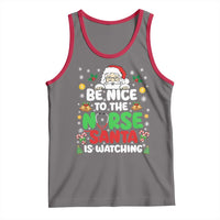 Christmas Nurse Tank Top Be Nice To The Nurse Santa Is Watching - Wonder Print Shop