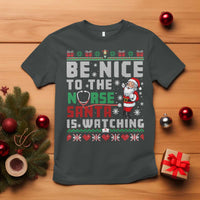 Funny Nurse Christmas T Shirt Be Nice To The Nurse Santa Is Watching - Wonder Print Shop