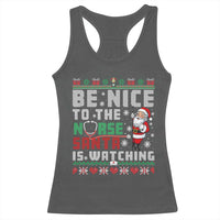Funny Nurse Christmas Racerback Tank Top Be Nice To The Nurse Santa Is Watching - Wonder Print Shop