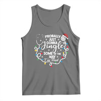 Probably Just Gonna Jingle Some of The Way I Am Tired Tank Top Funny Christmas Quote - Wonder Print Shop
