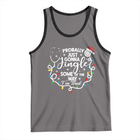Probably Just Gonna Jingle Some of The Way I Am Tired Tank Top Funny Christmas Quote - Wonder Print Shop
