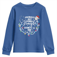 Probably Just Gonna Jingle Some of The Way I Am Tired Youth Sweatshirt Funny Christmas Quote - Wonder Print Shop