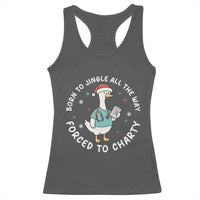 Christmas Goose Nurse Racerback Tank Top Born To Jingle All The Way Forrced To Chart - Wonder Print Shop