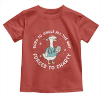 Christmas Goose Nurse Toddler T Shirt Born To Jingle All The Way Forrced To Chart - Wonder Print Shop