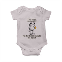 I Do Not Get Enough Credit For The Things I Manage Not To Say Baby Onesie Funny Frog Sarcastic Adult Humor - Wonder Print Shop