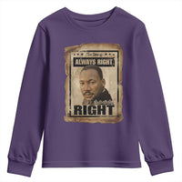 Martin Luther King Jr Youth Sweatshirt The Time Is Always Right To Do What Is Right MLK Quote - Wonder Print Shop