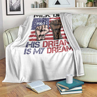 His Dream is My Dream Throw Blanket Martin Luther King Jr MLK Day - Wonder Print Shop