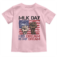 His Dream is My Dream Toddler T Shirt Martin Luther King Jr MLK Day - Wonder Print Shop