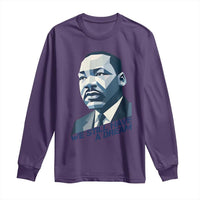 Martin Luther King Jr Long Sleeve Shirt We Still Have A Dream - Wonder Print Shop