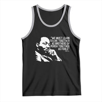 Martin Luther King Jr Tank Top We Must Learn to Live Together as Brothers MLK Quote - Wonder Print Shop