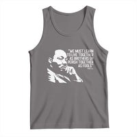 Martin Luther King Jr Tank Top We Must Learn to Live Together as Brothers MLK Quote - Wonder Print Shop