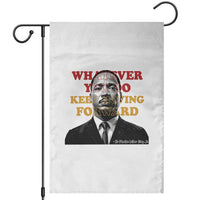 Martin Luther King Jr Garden Flag Whatever You Do Keep Moving Forward - Wonder Print Shop