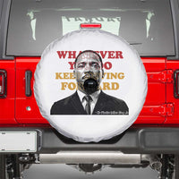 Martin Luther King Jr Spare Tire Cover Whatever You Do Keep Moving Forward - Wonder Print Shop