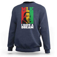 Martin Luther King Jr Sweatshirt I Have Dream MLK Quote - Wonder Print Shop