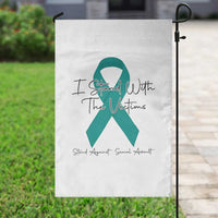 Sexual Assault Awareness Garden Flag I Stand With The Victims