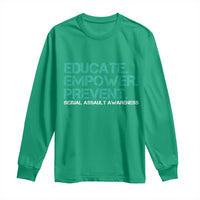 Sexual Assault Awareness Long Sleeve Shirt Educate Empower Prevent