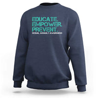 Sexual Assault Awareness Sweatshirt Educate Empower Prevent