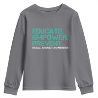 Sexual Assault Awareness Youth Sweatshirt Educate Empower Prevent