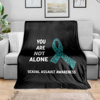 Sexual Assault Awareness Throw Blanket You Are Not Alone