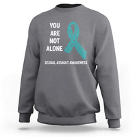 Sexual Assault Awareness Sweatshirt You Are Not Alone