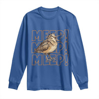 Woodcock Meep Long Sleeve Shirt Funny Nature Lover