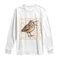 Woodcock Meep Long Sleeve Shirt Funny Nature Lover