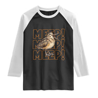 Woodcock Meep Raglan Shirt Funny Nature Lover
