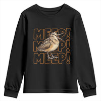 Woodcock Meep Youth Sweatshirt Funny Nature Lover