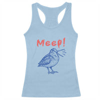 Meep Woodcock Racerback Tank Top Cute Bird Meme