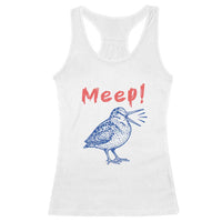 Meep Woodcock Racerback Tank Top Cute Bird Meme