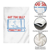 Hockey Got Too Silly Penalty Box Garden Flag Silly Goose Meme