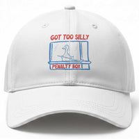 Hockey Got Too Silly Penalty Box Baseball Cap Silly Goose Meme
