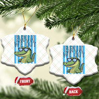 Bruh We Out Alligator Ceramic Ornament Last Day of School Teacher