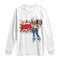 Funny Bang Cowgirl Long Sleeve Shirt Western Country Music Cowboy Rodeo - Wonder Print Shop