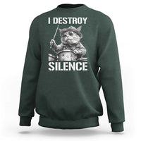 Funny Cat Rock Band Drummer Sweatshirt I Destroy Silence - Wonder Print Shop