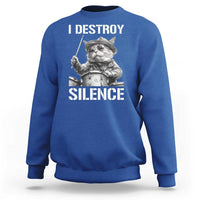 Funny Cat Rock Band Drummer Sweatshirt I Destroy Silence - Wonder Print Shop