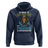 School Is Important But Fishing Is Important Hoodie Funny Bass Fishing - Wonder Print Shop