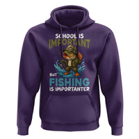 School Is Important But Fishing Is Important Hoodie Funny Bass Fishing - Wonder Print Shop
