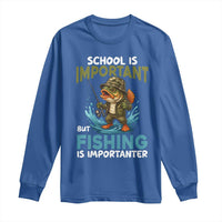 School Is Important But Fishing Is Important Long Sleeve Shirt Funny Bass Fishing - Wonder Print Shop