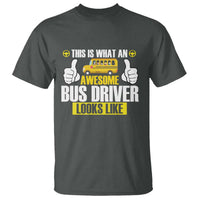 Funny School Bus Driver T Shirt This Is What An Awesome Bus Driver Looks Like - Wonder Print Shop
