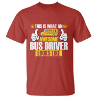 Funny School Bus Driver T Shirt This Is What An Awesome Bus Driver Looks Like - Wonder Print Shop
