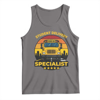 School Bus Driver Tank Top Student Delivery Specialist - Wonder Print Shop