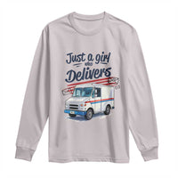 Funny Postal Worker Long Sleeve Shirt Just A Girl Who Delivers - Wonder Print Shop