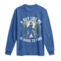 Funny Bigfoot Christmas Long Sleeve Shirt A Guy Like Me Is Hard To Find - Wonder Print Shop