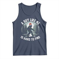 Funny Bigfoot Christmas Tank Top A Guy Like Me Is Hard To Find - Wonder Print Shop